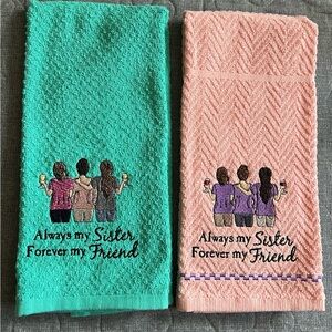 Always My Sister Forever My Friend Machine Embroidered Towel